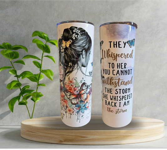 20 oz Water Tumbler - I Am the Storm - Woman Flowers