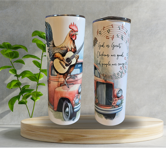 20 oz Water Tumbler - Rooster - God is Great, Chickens are Good & People Are Crazy